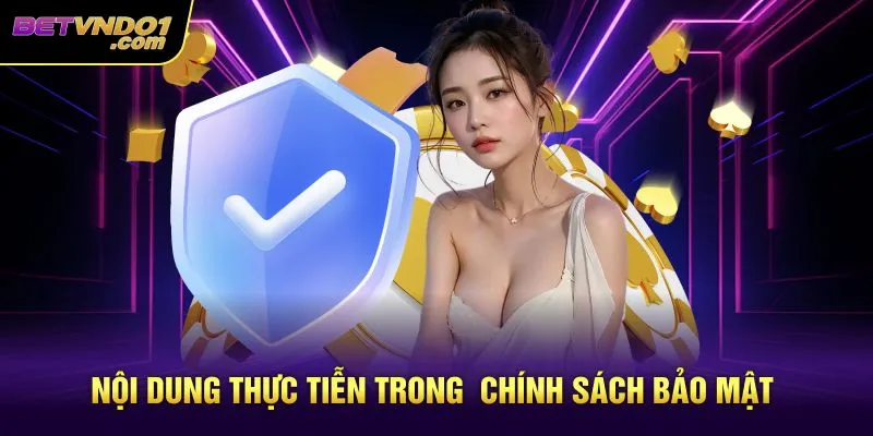 Nội dung thực tiễn trong chính sách bảo mật